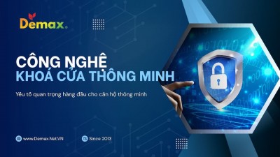 Công nghệ bảo mật đỉnh cao của khóa cửa thông minh Demax – Tiêu chuẩn an toàn mới