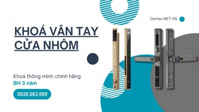 Khóa Vân Tay Cửa Nhôm Là Gì? Khóa Vân Tay Cửa Nhôm Demax Có Ưu Điểm Gì?