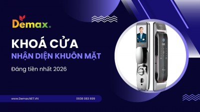 8 Mẫu khoá cửa nhận diện khuôn mặt đáng mua 2026