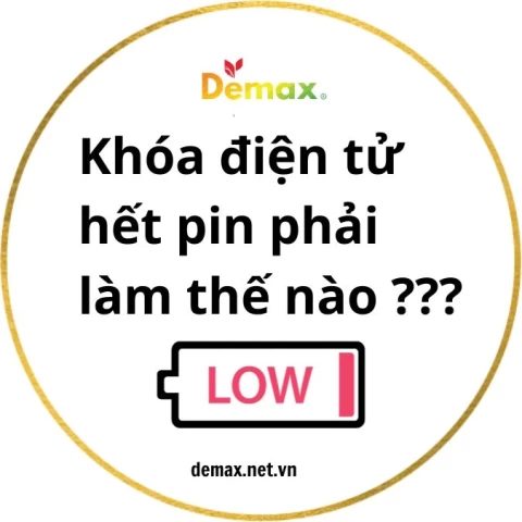 Khóa điện tử hết pin phải làm thế nào?