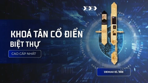 Đánh giá khóa EL988 24K BRASS: Có phải mẫu khóa cửa tân cổ điển cao cấp nhất thị trường?