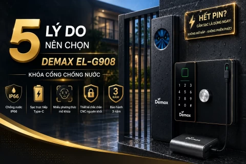5 lý do nên chọn khóa cổng chống nước Demax EL-G908 AC CNC